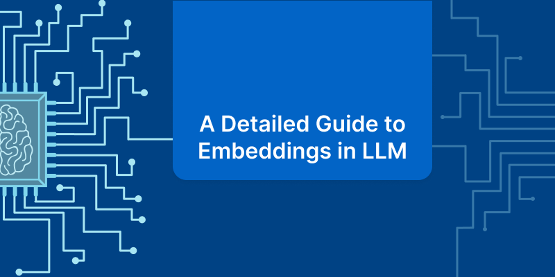 embeddings in LLM